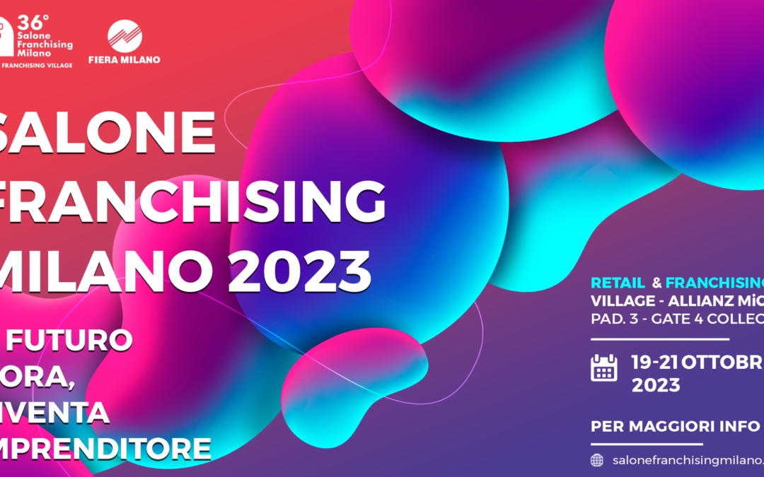 SALONE FRANCHISING MILANO 2023